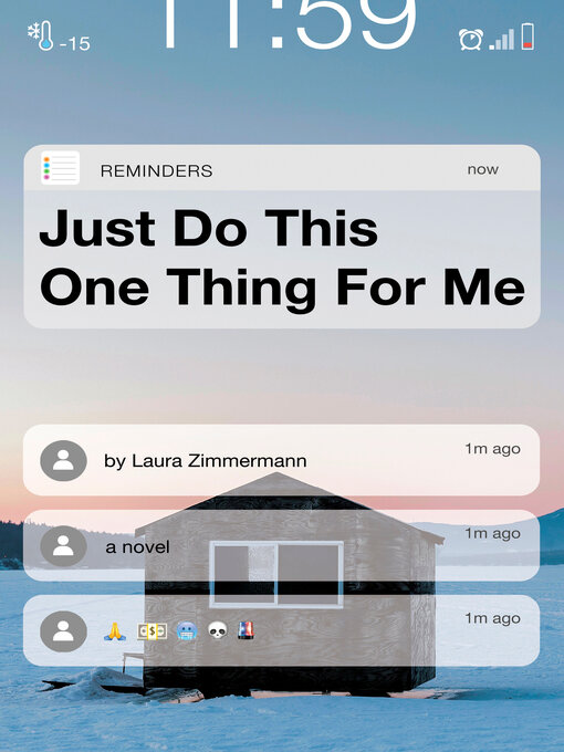 Title details for Just Do This One Thing for Me by Laura Zimmermann - Available